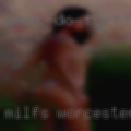 Milfs Worcester